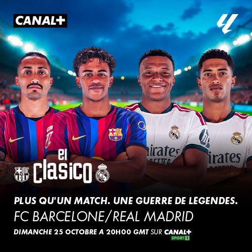 👑 Real Madrid 🆚 🔵 FC Barcelone,  CANAL+ SPORT 1
